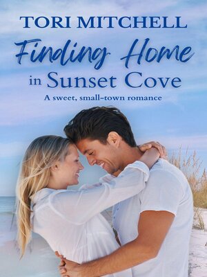cover image of Finding Home in Sunset Cove